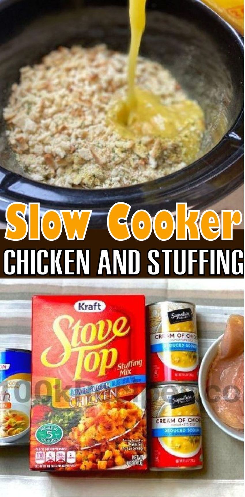 EASY SLOW COOKER CHICKEN AND STUFFING