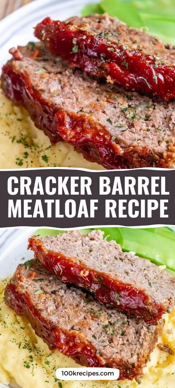 Cracker Barrel Meatloaf Recipe