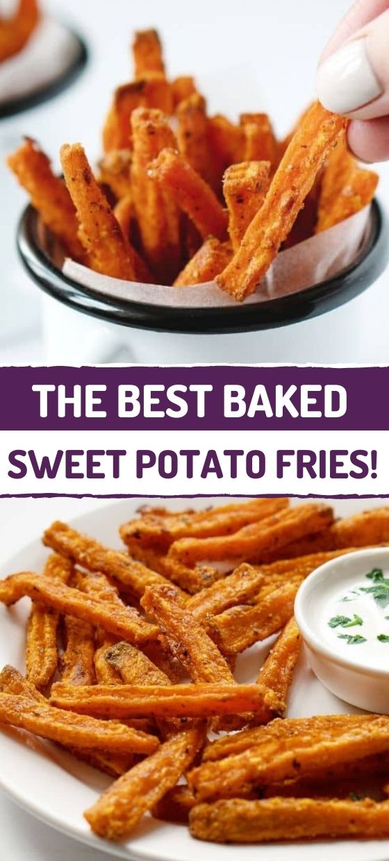 THE BEST BAKED SWEET POTATO FRIES!