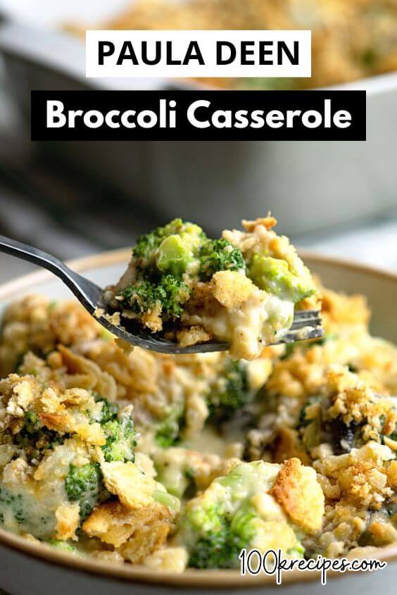 Paula Deen Broccoli Casserole (with Cream of Mushroom Soup)