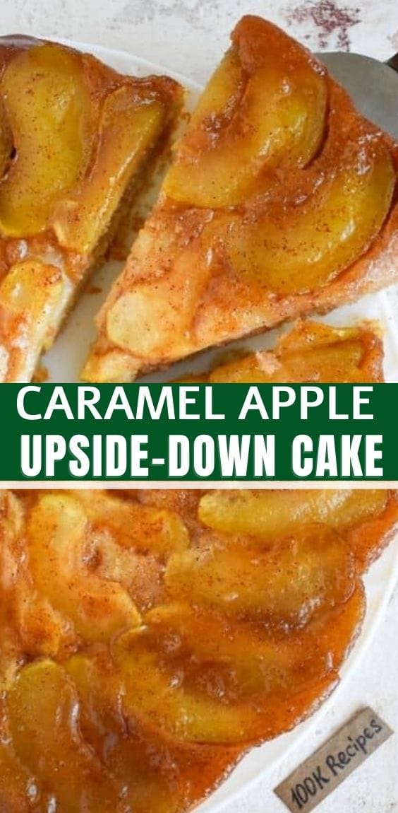 CARAMEL APPLE UPSIDE-DOWN CAKE