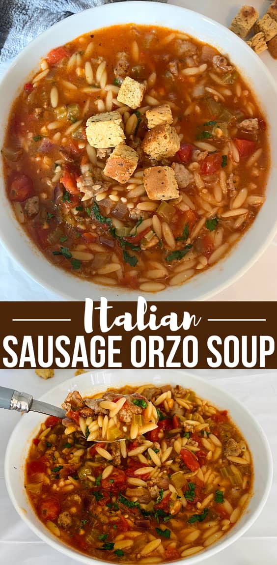 ITALIAN SAUSAGE SOUP WITH ORZO