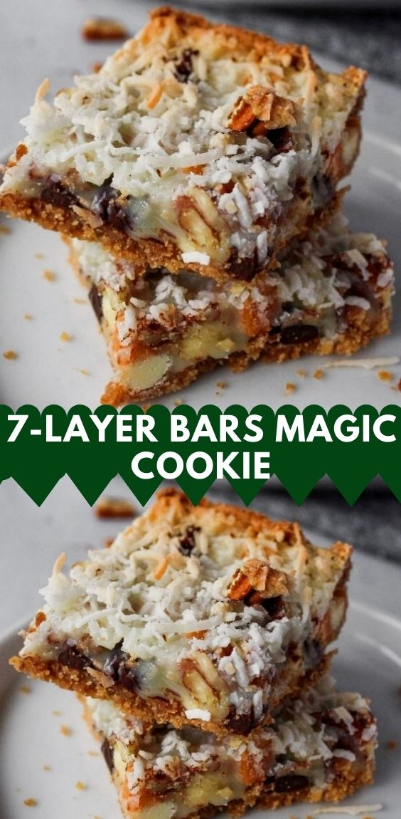 {7} Seven Layer Bars Magic Cookie | 100K Recipes