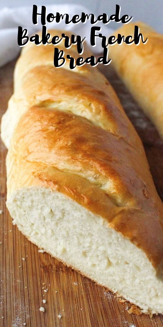 The BEST Homemade Bakery French Bread Recipe