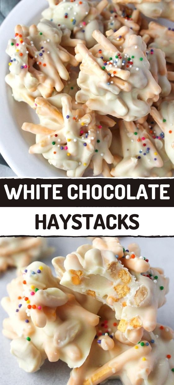 White Chocolate Haystacks