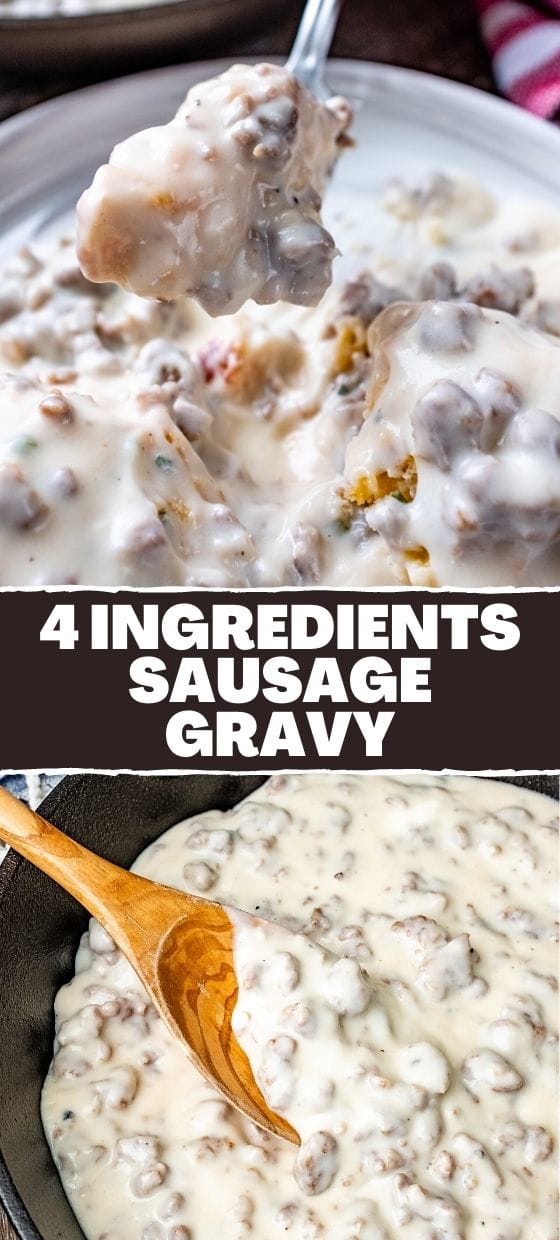 4 Ingredients Sausage Gravy