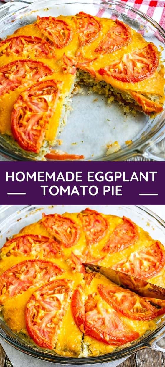 Homemade Eggplant Tomato Pie